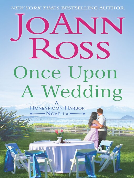 Title details for Once Upon a Wedding by JoAnn Ross - Wait list